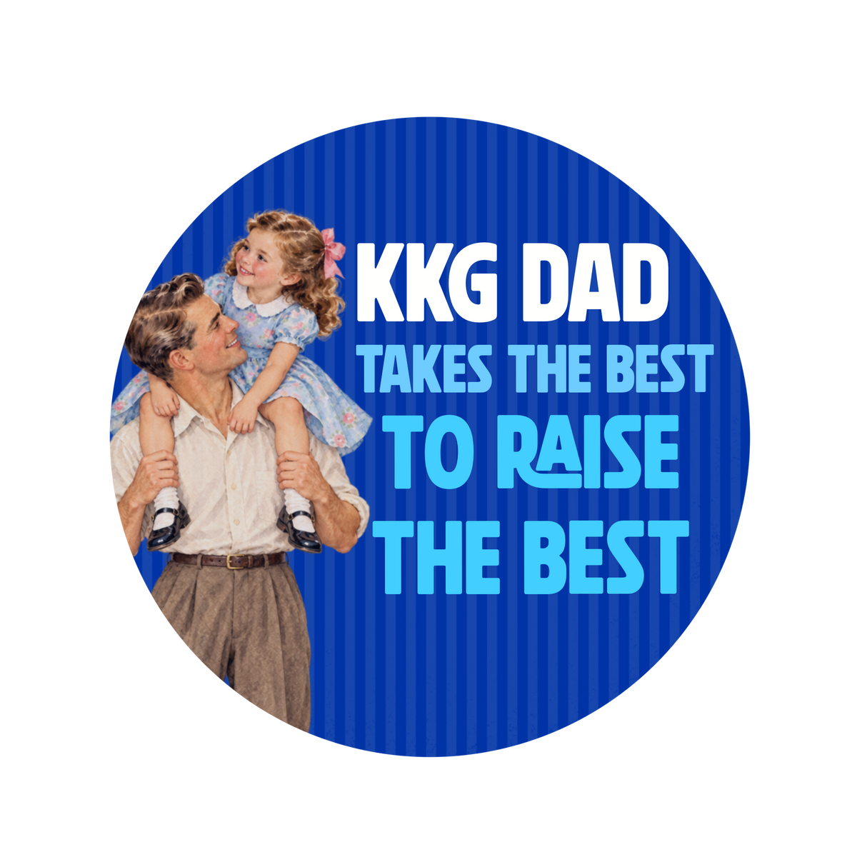 Takes The Best to Raise The Best Button