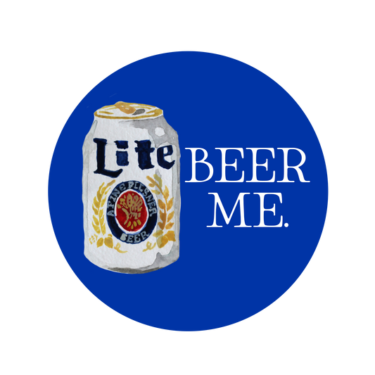 Beer Me. Button