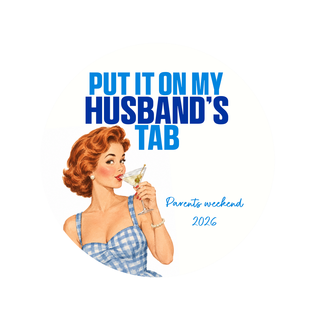 Put It On His Tab Button