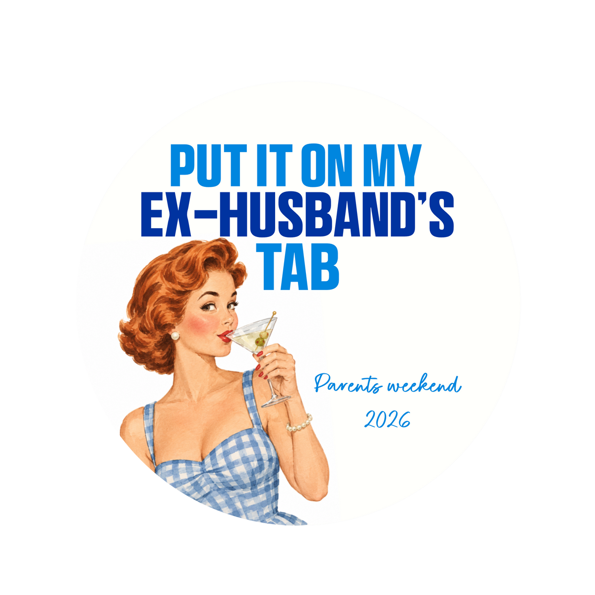 Put It On His Tab Button
