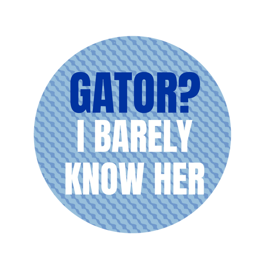 Gator? Button