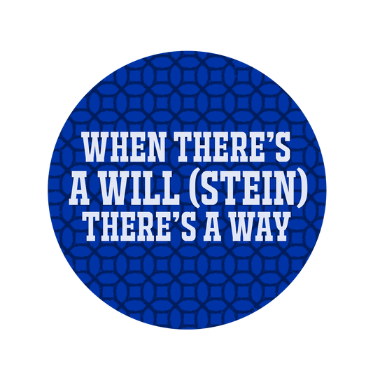 When There's A Will Button