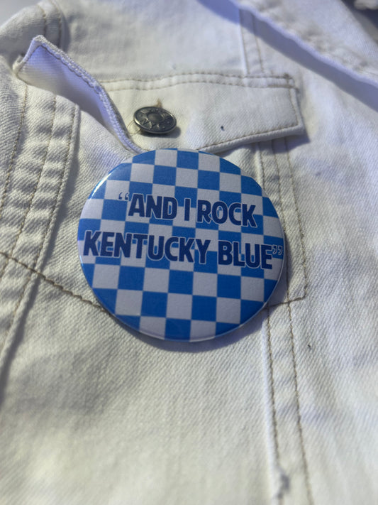 I Rock Kentucky Blue Gameday Button